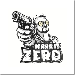 Mark it Zero Posters and Art